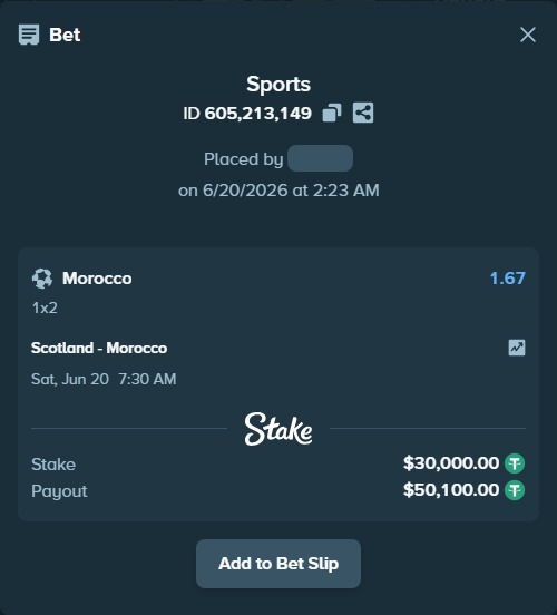 Bet slip: Scotland - Morocco, $30,030.00 stake at 1.67 odds, placed by Saidarx
