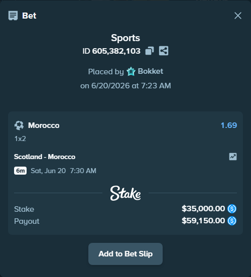 Bet slip: Scotland - Morocco, $35,000.00 stake at 1.69 odds, placed by Bokket