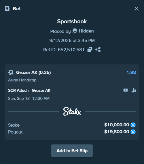 Bet slip: SCR Altach - Grazer AK 1902, $10,000.00 stake at 1.98 odds, placed by Hidden