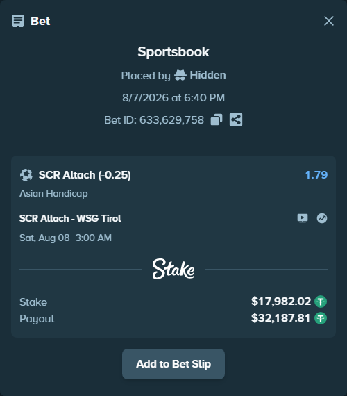 Bet slip: SCR Altach - WSG Tirol, $18,000.00 stake at 1.79 odds, placed by Hidden