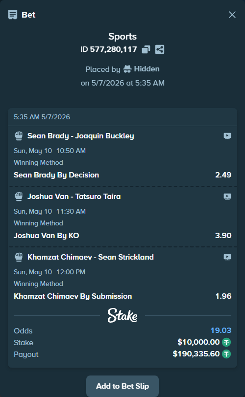 Bet slip: Sean Brady - Joaquin Buckley, $10,000.00 stake at 2.49 odds, placed by Hidden