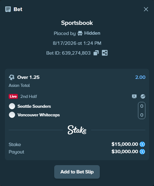 Bet slip: Seattle Sounders - Vancouver Whitecaps, $15,000.00 stake at 2.00 odds, placed by Hidden