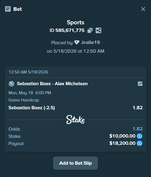 Bet slip: Sebastian Baez - Alex Michelsen, $10,000.00 stake at 1.82 odds, placed by Jcalle19