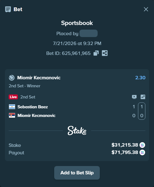Bet slip: Sebastian Baez - Miomir Kecmanovic, $28,967.75 stake at 2.30 odds, placed by Prettylfacko98
