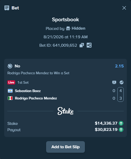 Bet slip: Sebastian Baez - Rodrigo Pacheco Mendez, $14,336.37 stake at 2.15 odds, placed by Hidden