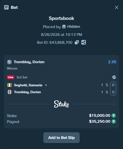 Bet slip: Seghetti, Samuele - Tremblay, Dorian, $15,000.00 stake at 2.35 odds, placed by Hidden