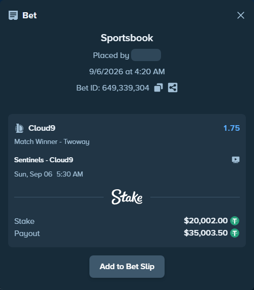 Bet slip: Sentinels - Cloud9, $20,000.00 stake at 1.75 odds, placed by mi6a1