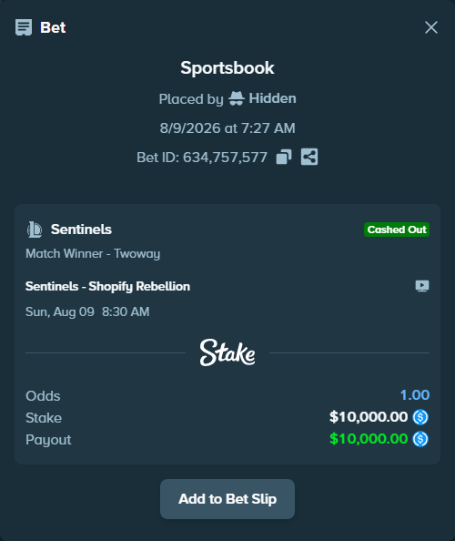 Bet slip: Sentinels - Shopify Rebellion, $10,000.00 stake at 1.25 odds, placed by Hidden