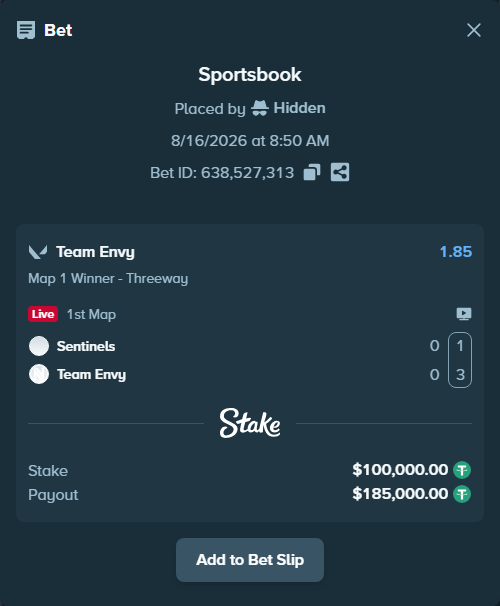 Bet slip: Sentinels - Team Envy, $100,100.00 stake at 1.85 odds, placed by Hidden