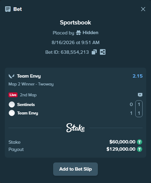 Bet slip: Sentinels - Team Envy, $60,060.00 stake at 2.15 odds, placed by Hidden