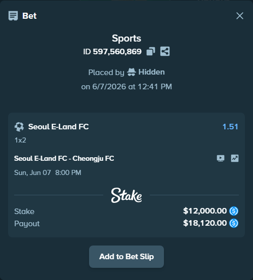 Bet slip: Seoul E-Land FC - Chungbuk Cheongju FC, $12,000.00 stake at 1.51 odds, placed by Hidden