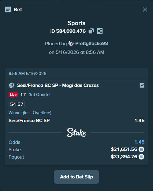 Bet slip: Sesi/Franca BC SP - Mogi das Cruzes, $17,731.42 stake at 1.45 odds, placed by Prettylfacko98