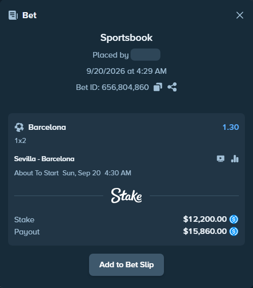 Bet slip: Sevilla - Barcelona, $12,200.00 stake at 1.30 odds, placed by Andremila