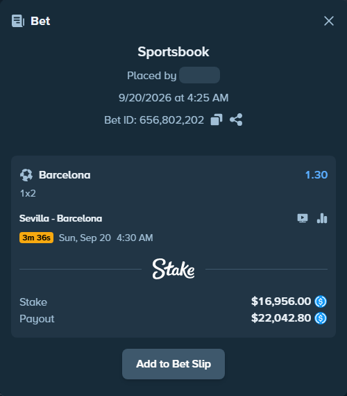 Bet slip: Sevilla - Barcelona, $16,956.00 stake at 1.30 odds, placed by reggieewellq