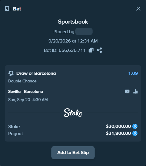 Bet slip: Sevilla - Barcelona, $20,000.00 stake at 1.09 odds, placed by orageq76