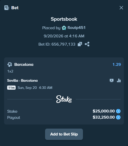 Bet slip: Sevilla - Barcelona, $25,000.00 stake at 1.29 odds, placed by floutp451