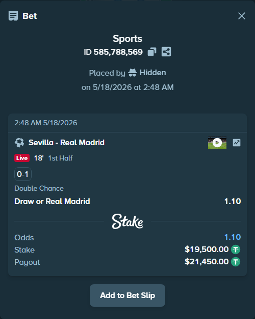 Bet slip: Sevilla - Real Madrid, $19,519.50 stake at 1.10 odds, placed by Hidden