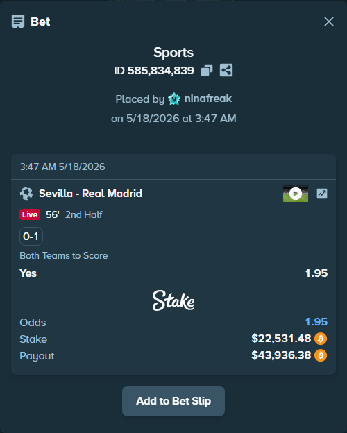 Bet slip: Sevilla - Real Madrid, $18,526.18 stake at 1.95 odds, placed by ninafreak