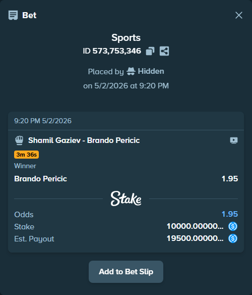 Bet slip: Shamil Gaziev - Brando Pericic, $10,000.00 stake at 1.95 odds, placed by Hidden