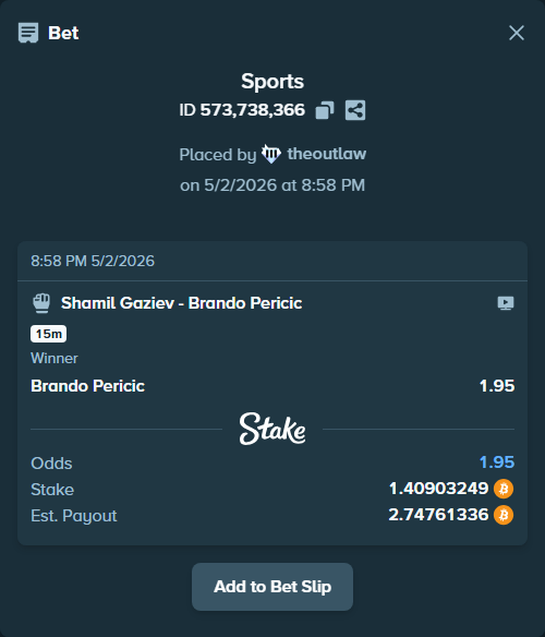Bet slip: Shamil Gaziev - Brando Pericic, $90,575.43 stake at 1.95 odds, placed by theoutlaw