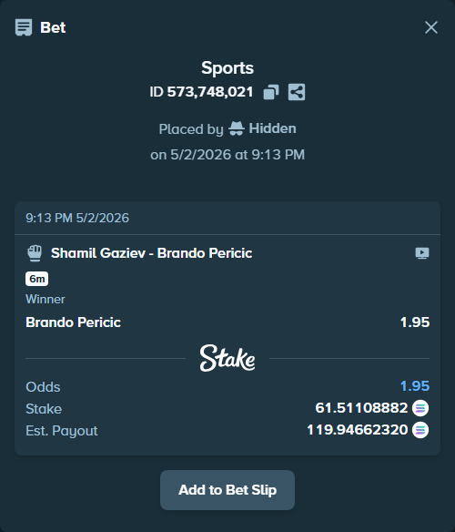 Bet slip: Shamil Gaziev - Brando Pericic, $4,522.30 stake at 1.95 odds, placed by Hidden