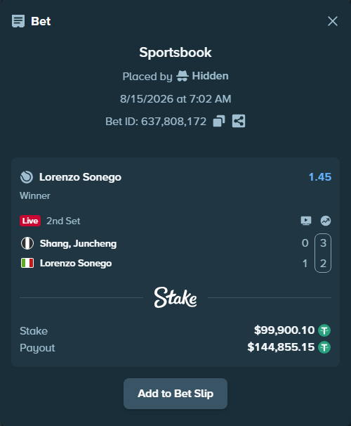 Bet slip: Shang, Juncheng - Lorenzo Sonego, $100,000.00 stake at 1.45 odds, placed by Hidden