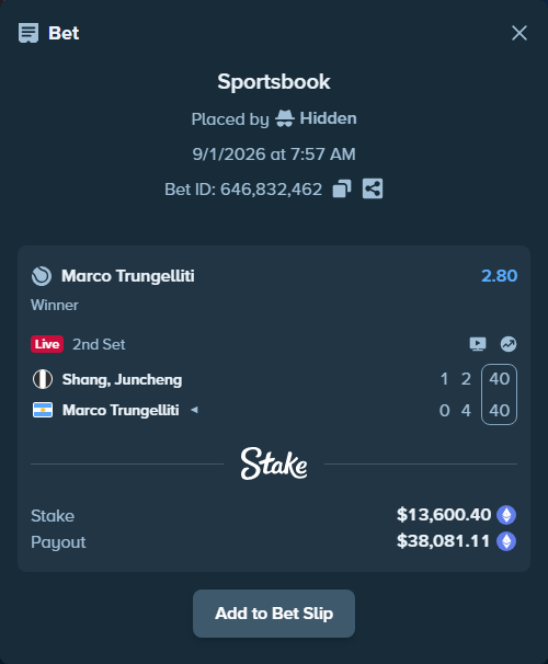 Bet slip: Shang, Juncheng - Marco Trungelliti, $13,620.14 stake at 2.80 odds, placed by Hidden