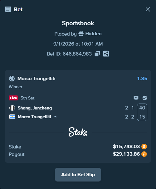 Bet slip: Shang, Juncheng - Marco Trungelliti, $15,724.80 stake at 1.85 odds, placed by Hidden