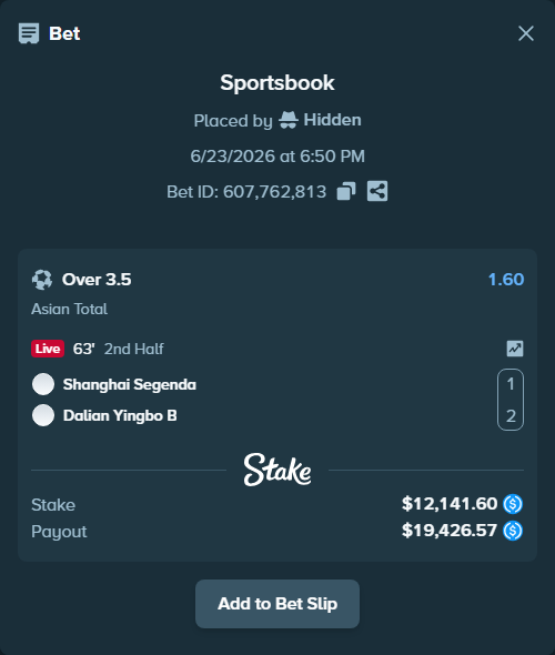 Bet slip: Shanghai Second - Dalian Yingbo B, $12,141.60 stake at 1.60 odds, placed by Hidden