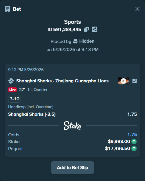 Bet slip: Shanghai Sharks - Zhejiang Lions, $10,008.00 stake at 1.75 odds, placed by Hidden