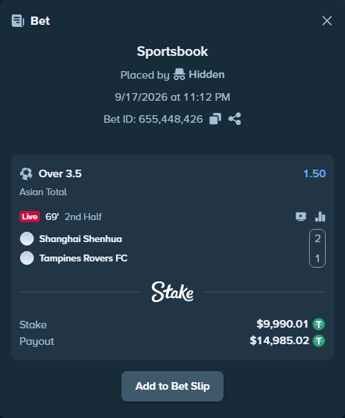 Bet slip: Shanghai Shenhua FC - BG Tampines Rovers, $10,000.00 stake at 1.50 odds, placed by Hidden