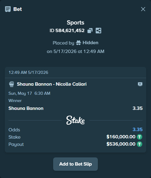 Bet slip: Shauna Bannon - Nicolle Caliari, $160,160.00 stake at 3.35 odds, placed by Hidden