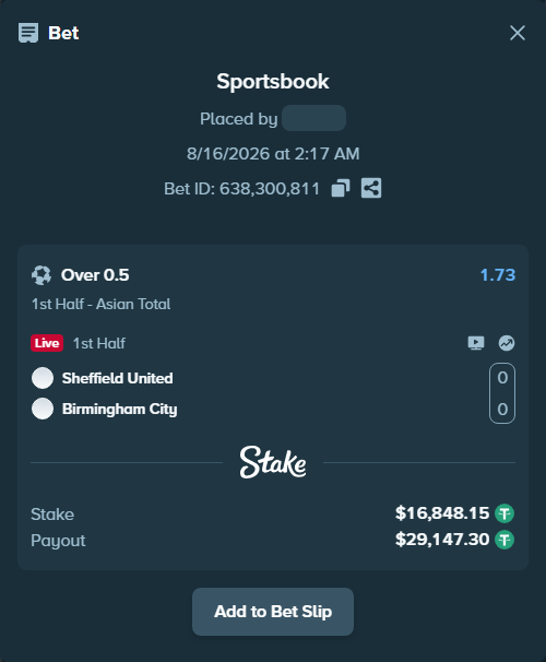 Bet slip: Sheffield United - Birmingham City, $16,865.00 stake at 1.73 odds, placed by tlwns4736