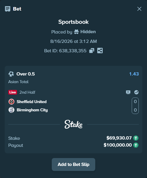 Bet slip: Sheffield United - Birmingham City, $70,000.00 stake at 1.43 odds, placed by Hidden