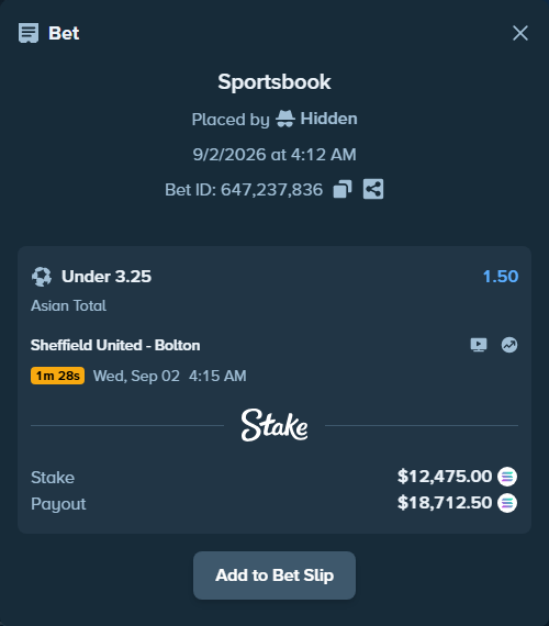 Bet slip: Sheffield United - Bolton, $12,572.17 stake at 1.50 odds, placed by Hidden