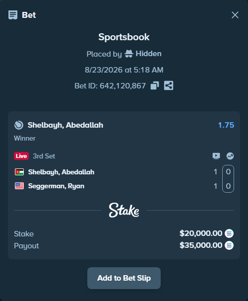 Bet slip: Shelbayh, Abdullah - Seggerman, Ryan, $19,801.53 stake at 1.75 odds, placed by Hidden