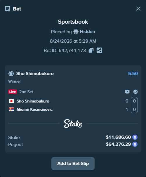 Bet slip: Sho Shimabukuro - Miomir Kecmanovic, $11,831.70 stake at 5.50 odds, placed by Hidden