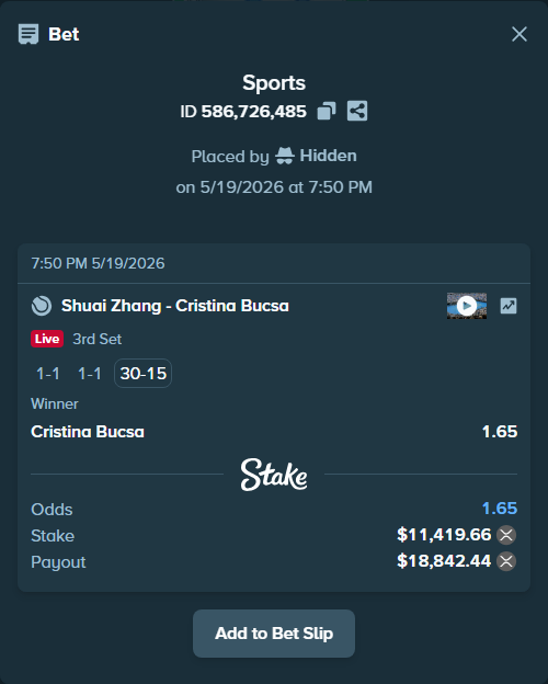 Bet slip: Shuai Zhang - Cristina Bucsa, $9,559.23 stake at 1.65 odds, placed by Hidden