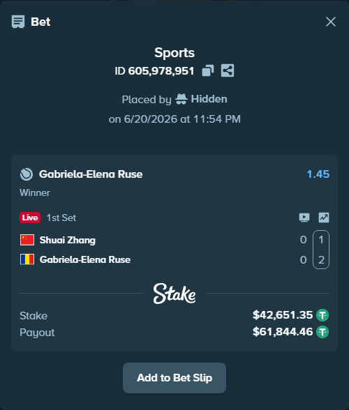 Bet slip: Shuai Zhang - Gabriela-Elena Ruse, $42,694.00 stake at 1.45 odds, placed by Hidden