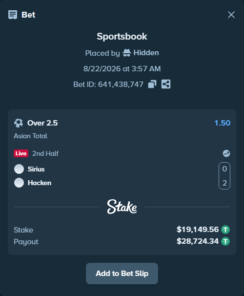 Bet slip: Sirius - Hacken, $19,149.56 stake at 1.50 odds, placed by Hidden