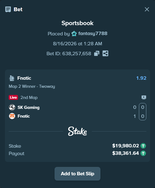 Bet slip: SK Gaming - Fnatic, $20,000.00 stake at 1.92 odds, placed by fantasy7788
