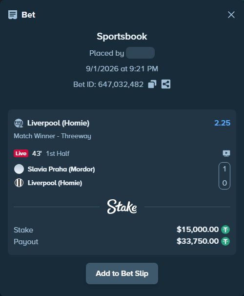 Bet slip: Slavia Praha (Mordor) - Liverpool (Homie), $15,000.00 stake at 2.25 odds, placed by haroldfinchh
