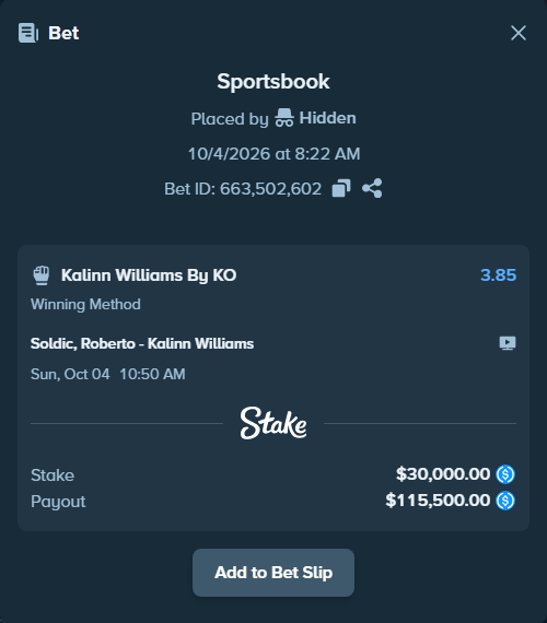 Bet slip: Soldic, Roberto - Kalinn Williams, $30,000.00 stake at 3.85 odds, placed by Hidden