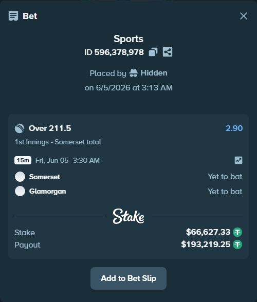 Bet slip: Somerset - Glamorgan, $66,693.95 stake at 2.90 odds, placed by Hidden