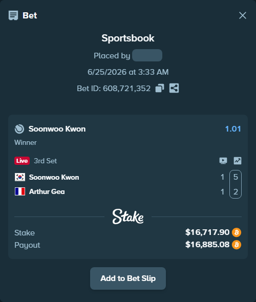 Bet slip: Soonwoo Kwon - Arthur Gea, $16,546.69 stake at 1.01 odds, placed by Richboyquan