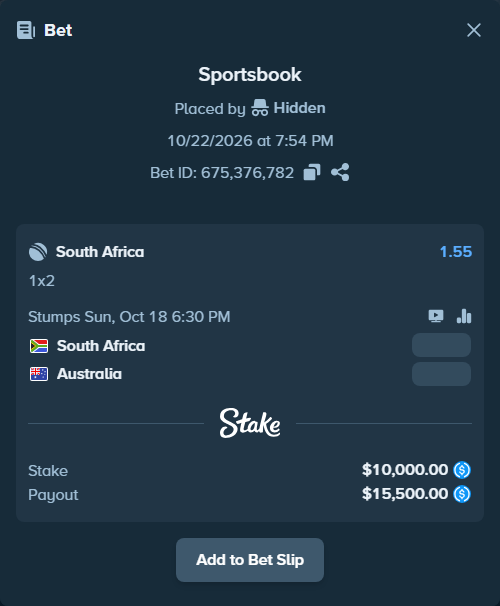 Bet slip: South Africa - Australia, $10,000.00 stake at 1.55 odds, placed by Hidden