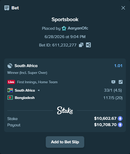 Bet slip: South Africa - Bangladesh, $11,805.74 stake at 1.01 odds, placed by AaryanOfc