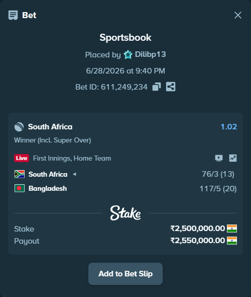 Bet slip: South Africa - Bangladesh, $30,000.00 stake at 1.02 odds, placed by Dilibp13