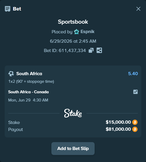 Bet slip: South Africa - Canada, $15,732.94 stake at 5.40 odds, placed by Espnik