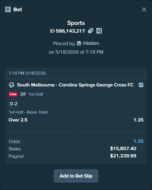 Bet slip: South Melbourne FC - Caroline Springs George Cross FC, $13,190.18 stake at 1.35 odds, placed by ninafreak